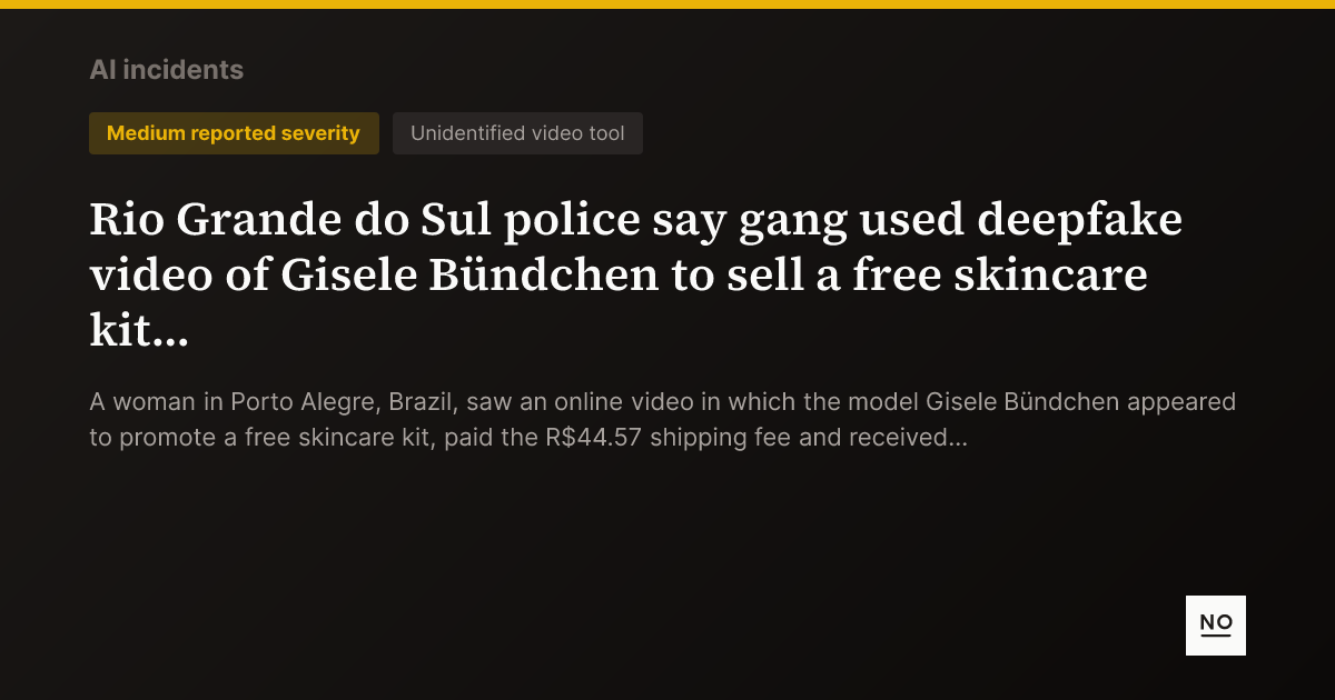 Rio Grande do Sul police say gang used deepfake video of Gisele ...