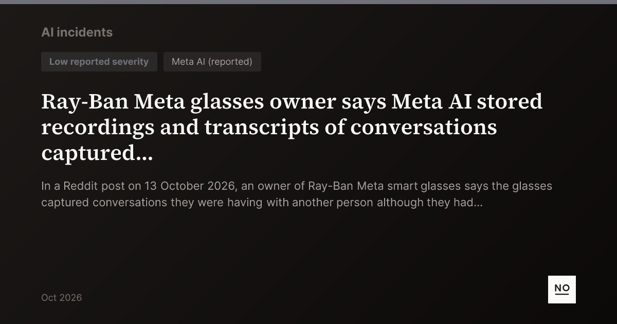 Ray-Ban Meta glasses owner says Meta AI stored recordings and ...