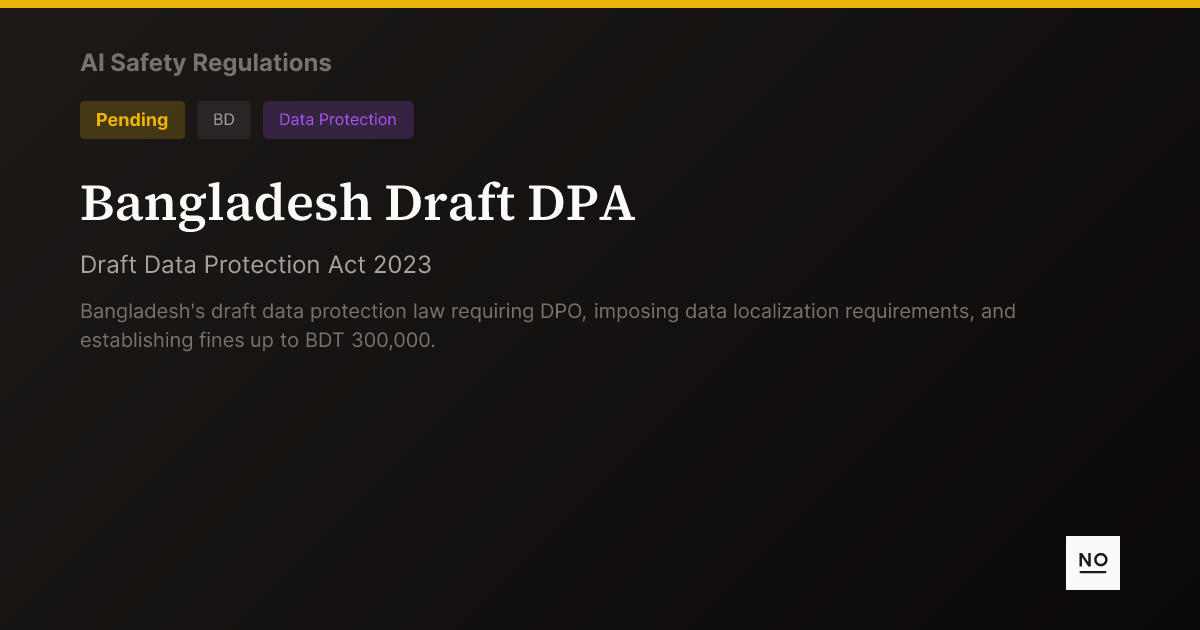 Draft Below Bangladesh Draft DPA - AI Safety Regulations - NOPE