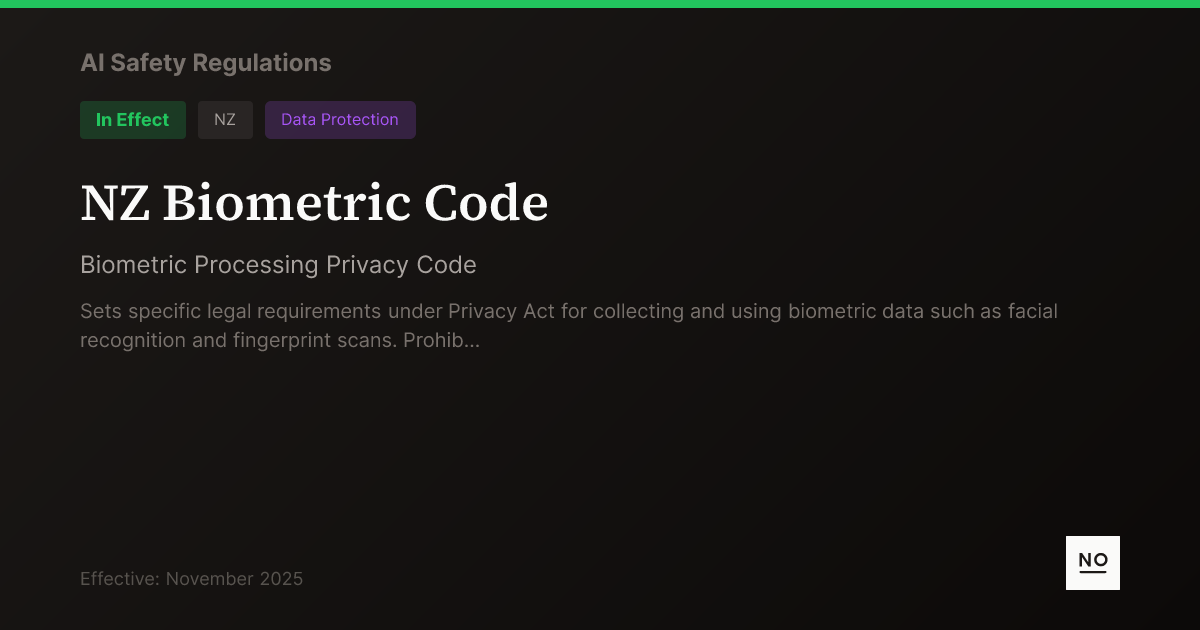 Code Nz NZ Biometric Code - AI Safety Regulations - NOPE